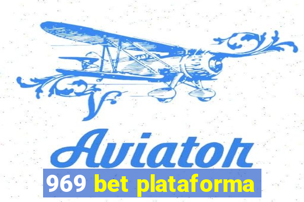 969 bet plataforma